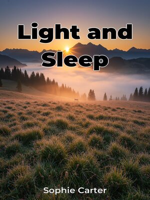 cover image of Light and Sleep